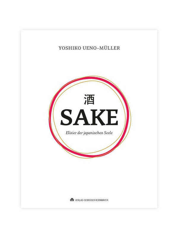 sake_buch_cover Sake-Buch - Elixir der japanischen Seele